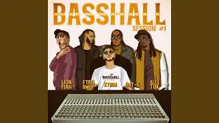 Basshall Session #1