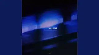 believe