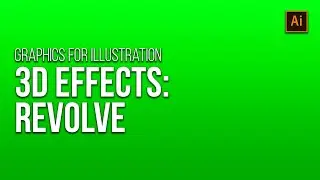 3D Effects: Revolve