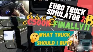 REACHED &euro;500K ?! | Euro Truck Simulator 2 | Logitech g29 + Sifter gameplay | Scania S