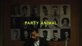 Party Animal // Official Trailer