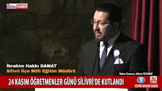 24 KASIM ÖĞRETMENLER GÜNÜ SİLİVRİ'DE KUTLANDI