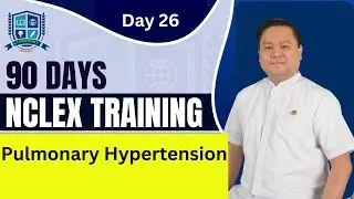 Day #26 - Pulmonary Hypertension  | NCLEX Review