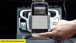 Vantrue APP Connection Demonstraction