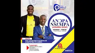 Anopa Nsempa With Gideon Adarkwa 16/1/26