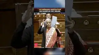 &lsquo;All drama, shedding crocodile tears&rsquo;: FM rebukes opposition while explaining Manipur GST reforms