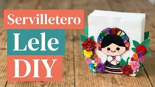Servilletero de muñeca Lele para fiestas patrias | Mis creaciones perlax