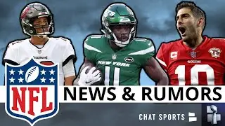 NFL Rumors & News On Jimmy Garoppolo To Seahawks, Denzel Mims Trade, Tom Brady + Sam Darnold Injury