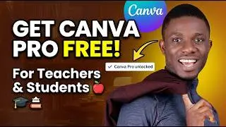 Get Canva Pro at NO COST | For Teachers and Students