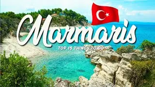 TOP 15 Things To Do In Marmaris 🇹🇷 Travel Guide