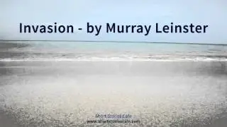Invasion   by Murray Leinster