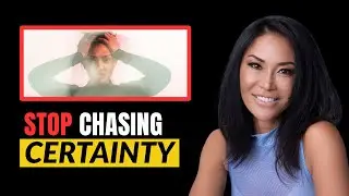 Why Waiting for Certainty Keeps You Stuck - Dr. Joy Kong