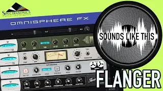 Spectrasonics OMNISPHERE 3 | FX Rack | FLANGER