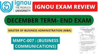 #IGNOU_MMPC  007 : (BUSINESS COMMUNICATIONS) #MBA #MBA_IGNOU #IGNOU_MBA_SYLLLABUS #MMPC #GYANGATE ..