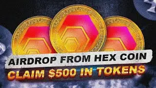 Hex Coin 100x New Crypto Airdrop 🔥🚀 - Crypto Airdrop 2024 💰🤑