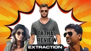 EXTRACTION (2020) Realtime Review