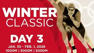 Winter Classic Day 3 - Long Track January 30 - February 1, 2026