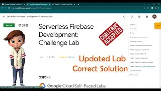 Serverless Firebase Development: Challenge Lab | [ GSP344 ] | Updated Lab