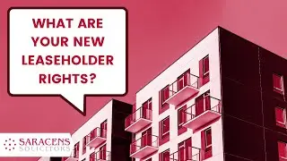 What Are Your New Leaseholder Rights?