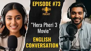 Basic English Conversation for Beginners &ndash; Talk About Hera Pheri 3 Movie #English