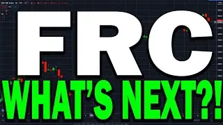 FRC Stock Disaster or 1600% Opportunity? This Is What You Have To Know!