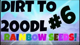 Growtopia | DIRT TO 200DL! #6 I CAN'T BELIEVE IT