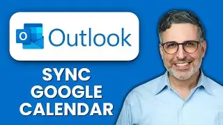 NEW! How to Sync Google Calendar with Outlook (2025) 📅 | Keep All Your Events in One Place