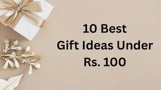 10 Best Gift Ideas Under ₹100 || Online Gift Under 100