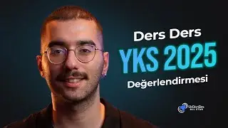 YKS 2025 DEĞERLENDİRMESİ | Ders Ders Analiz #üçdörtbeşallstar