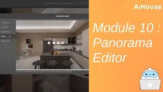 AiHouse 3 Days Basic Training (V5) | Module 10: Panorama Editor