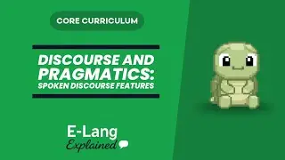 VCE English Language: Discourse and Pragmatics - Spoken Discourse Features
