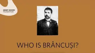 Who is Br&acirc;ncuși?