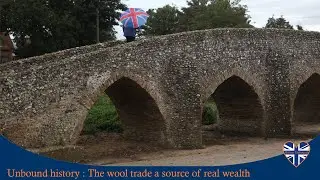 Moulton Pack Horse bridge and the wealth of the wool trade