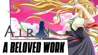 Why AIR is a beloved KEY work