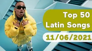 🇺🇸 Top 50 Latin Songs (November 6, 2021) | Billboard