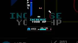 You can PERMANENTLY increase your Maximum HP in Deltarune!
