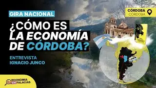 C&oacute;rdoba: Industria, deuda y el laboratorio libertario | Entrevista con Ignacio Junco
