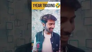 My 1 Year Trading Profit 🤣 My Trading Journey And Struggles #shorts #shortvideo #viral #short #trade