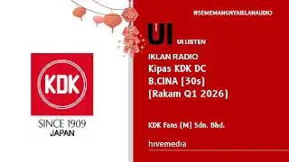 Iklan Radio - Kipas KDK DC (B.Cina | 30s | Rakam Q1 2026)