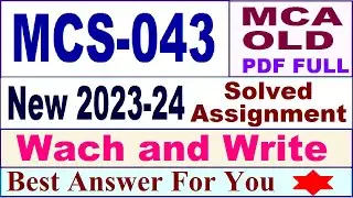 MCS 043 solved assignment 2023-24 / mcs 043 solved assignment 2024 / ignou mca 4thsem mcs043 2023-24
