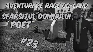 AVENTURI PE RAGE OG-LAND - SFARSITUL DOMNULUI POET #23