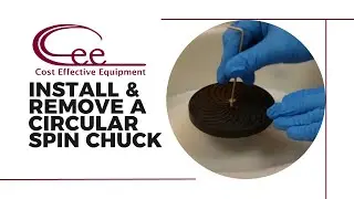 Cee® Spin Chuck | Removal & Installation