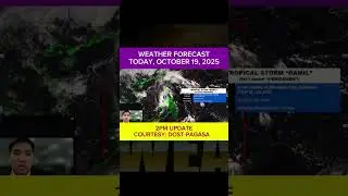 WEATHER FORECAST TODAY 2PM Update -  October 19, 2025 #weathershorts #WeatherUpdate #UlatPanahon