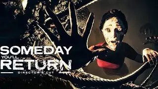 Someday You'll Return  Director's Cut-(First hour)-Gameplay No Commentary