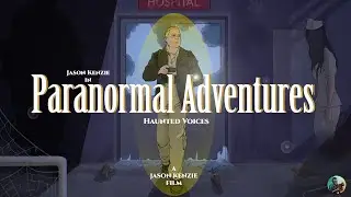 Paranormal Adventures: Haunted Voices | Official Trailer