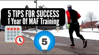 After 1 Year Of MAF Training - 5 Tips For Running Success Using the Maffetone Method