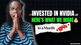 Инвестиции в офшорные акции в Кении | Nvidia приносит +10% за 1 месяц! #investinginkenya #stockma...