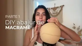Want to renovate your old lampshade? Part 1 | Macram&eacute; DIY