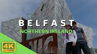 Belfast Northern Ireland 4k Travel Guide