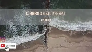 (FREE) K. Forest x H.E.R. Guitar Type Beat | 